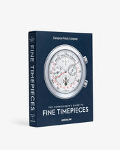 Load image into Gallery viewer, THE CONNOISSEUR&#39;S GUIDE TO FINE TIMEPIECES: EUROPEAN WATCH COMPANY