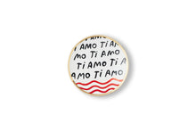 Load image into Gallery viewer, PLATE CM.17 TI AMO