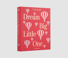 Load image into Gallery viewer, DREAM BIG LITTLE ONE BABY ALBUM, PINK