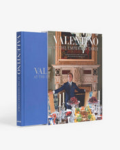 Load image into Gallery viewer, VALENTINO: AT THE EMPEROR&#39;S TABLE